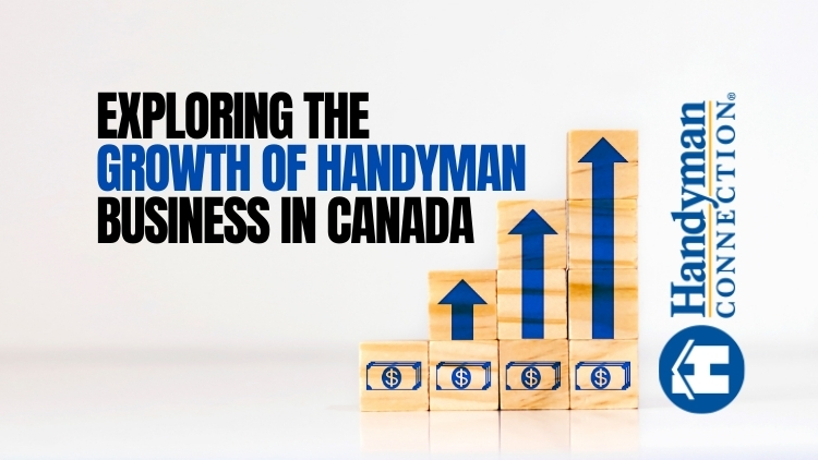 Exploring the Growth of Handyman Business in Canada